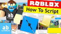 How to script Roblox
